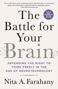 The Battle for Your Brain