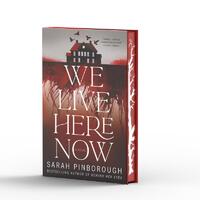 Pinborough, S: We Live Here Now