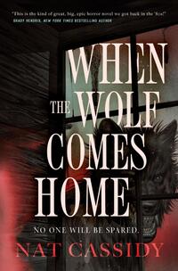 When the Wolf Comes Home