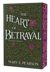 The Heart of Betrayal. Deluxe Edition