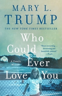 Who Could Ever Love You