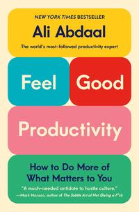 Feel-Good Productivity