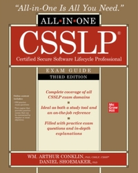 CSSLP Certified Secure Software Lifecycle Professional All-in-One Exam Guide, Third Edition