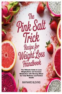 When’s the best time to drink the pink salt water?