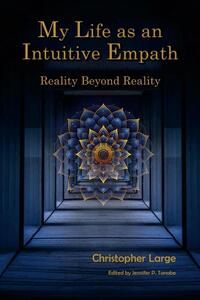 My Life as an Intuitive Empath