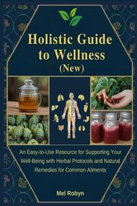 Holistic Guide to Wellness (New)