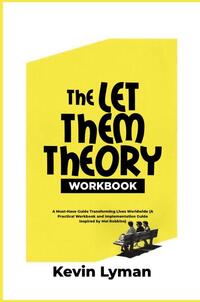 The Let Them Theory Workbook