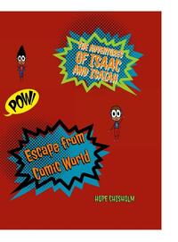 The Adventures of Isaac and Isaiah