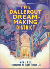 Lee, M: Dallergut Dream-Making District