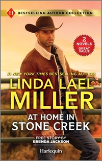 At Home in Stone Creek & His to Claim: Two Heartfelt Second-Chance Romance Novels