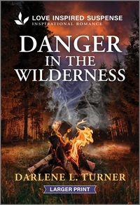 Danger in the Wilderness