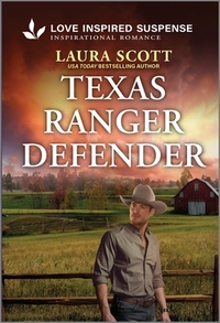 Texas Ranger Defender: A Thrilling Western Suspense Romance