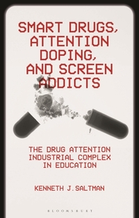 Smart Drugs, Attention Doping, and Screen Addicts