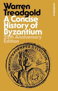 A Concise History of Byzantium