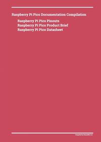 Raspberry Pi Pico Documentation Compilation
