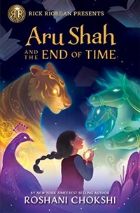Aru Shah and the End of Time (A Pandava Novel, Book 1)