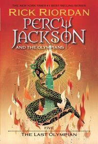 Riordan, R: Percy Jackson and the Olympians, Book Five: The