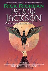 Riordan, R: Percy Jackson and the Olympians, Book Three: The