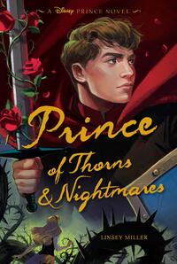 Miller, L: Prince of Thorns & Nightmares
