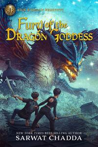 Chadda, S: Rick Riordan Presents: Fury of the Dragon Goddess