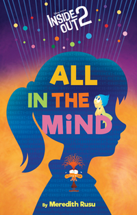 Rusu, M: Disney/Pixar Inside Out 2: All in the Mind