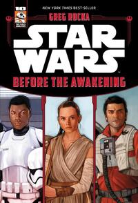 Star Wars The Force Awakens: Before the Awakening
