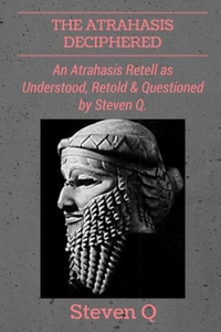 The Atrahasis Deciphered