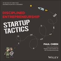 Disciplined Entrepreneurship Startup Tactics