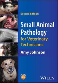 Small Animal Pathology for Veterinary Technicians