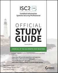 ISC2 CISSP Certified Information Systems Security Professional Official Study Guide