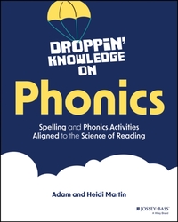 Droppin' Knowledge on Phonics