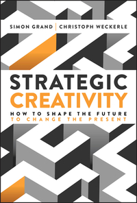 Strategic Creativity