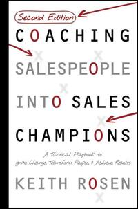 Coaching Salespeople Into Sales Champions