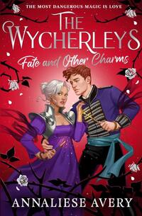 Fate and Other Charms