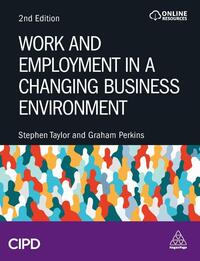 Work and Employment in a Changing Business Environment