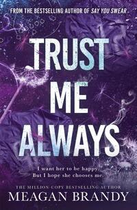Trust Me Always