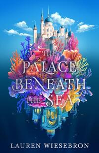 The Palace Beneath the Sea