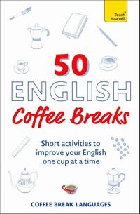 50 English Coffee Breaks