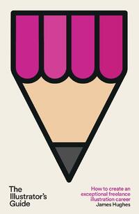 The Illustrator's Guide