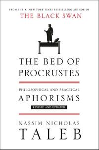 Taleb, N: Bed of Procrustes