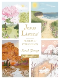 Jesus Listens: Prayers for Every Season (NEW for 2025)