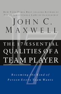 The 17 Essential Qualities of a Team Player