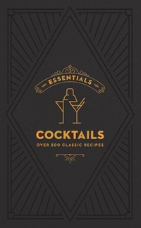 ESSENTIALS: Cocktails