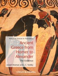 Ancient Greece from Homer to Alexander