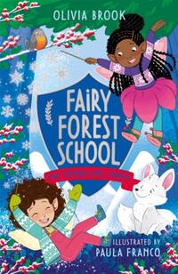 Fairy Forest School: The Snowflake Charm
