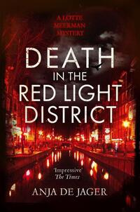 Death in the Red Light District