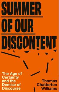 Summer of Our Discontent