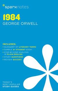 1984 SparkNotes Literature Guide