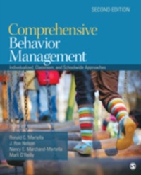Comprehensive Behavior Management: Individualized, Classroom, and Schoolwide Approaches