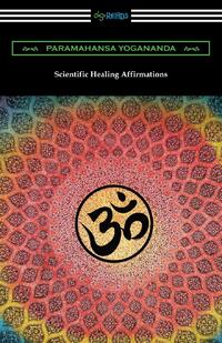 Scientific Healing Affirmations